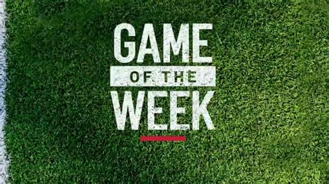 Game of the Week .